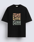 Take time to think - Oversized T-shirt