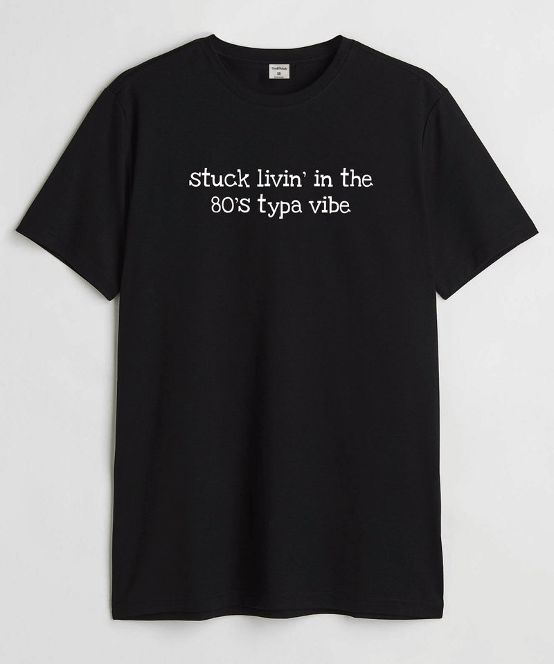 Stuck livin' - Round Neck T-shirt