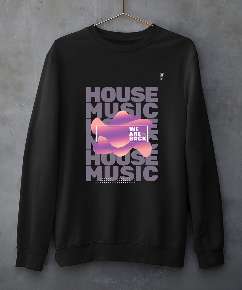 House music - Sweatshirt