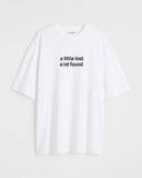 a little lost a lot found - Oversized T-shirt