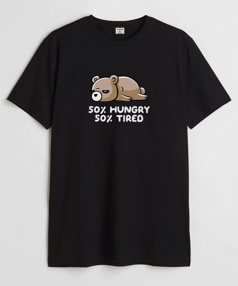 50% hungry 50% tired - Round Neck T-shirt