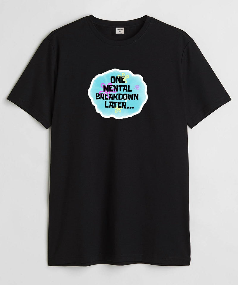 One mental - Round Neck T-shirt