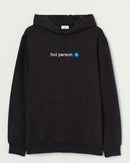 Hot person - Hooded Sweatshirt