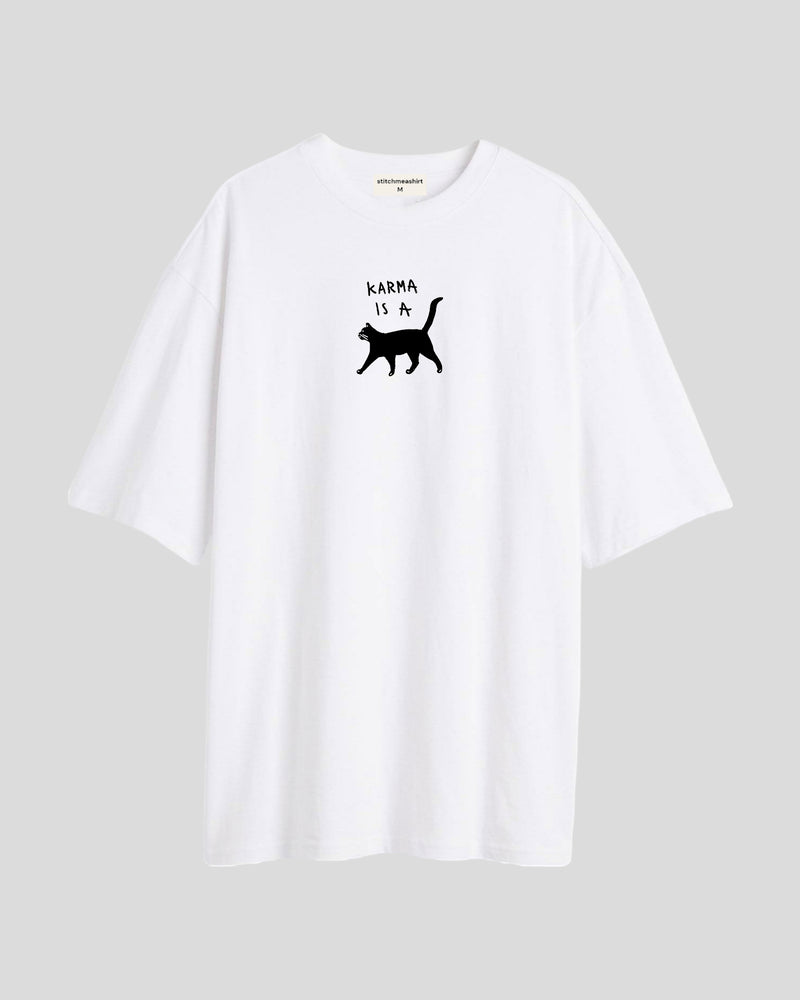 Karma is a bitch - Oversized T-shirt