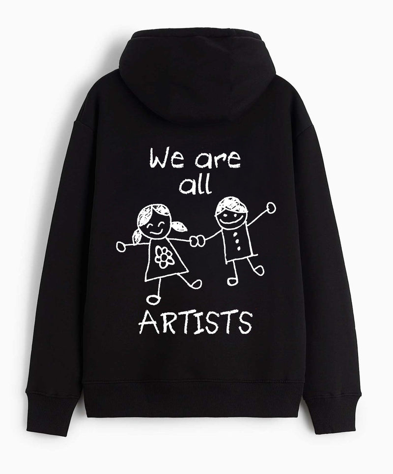 We are all artists - Hooded Sweatshirt