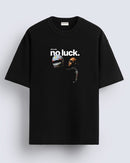 No luck - Oversized T-shirt