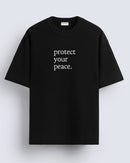 Protect your peace - Oversized T-shirt