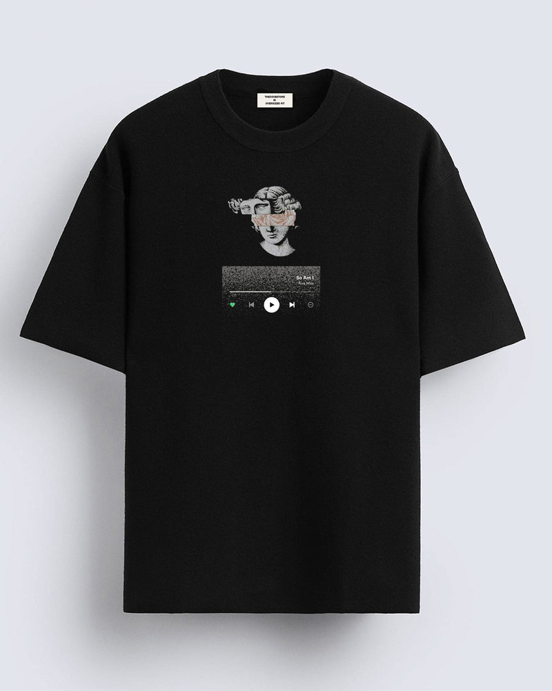 So am I - Oversized T-shirt