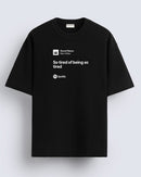 So tired - Oversized T-shirt