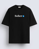 Sober - Oversized T-shirt