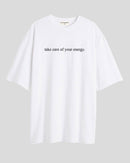 Takecare of your energy - Oversized T-shirt