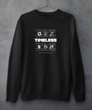 Timeless - Sweatshirt