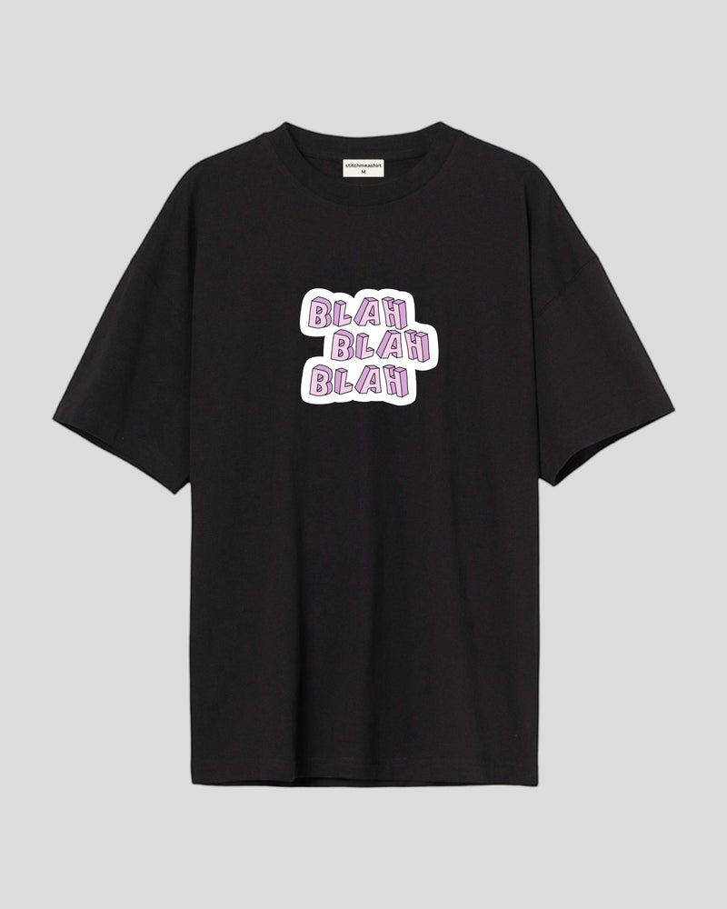 Blah blah - Oversized T-shirt