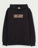 Can't rush - Hooded Sweatshirt