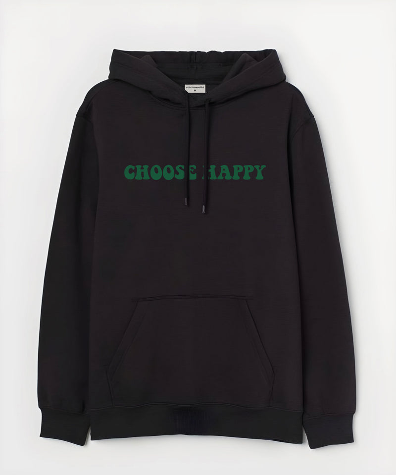 Choose happy - Hooded Sweatshirt