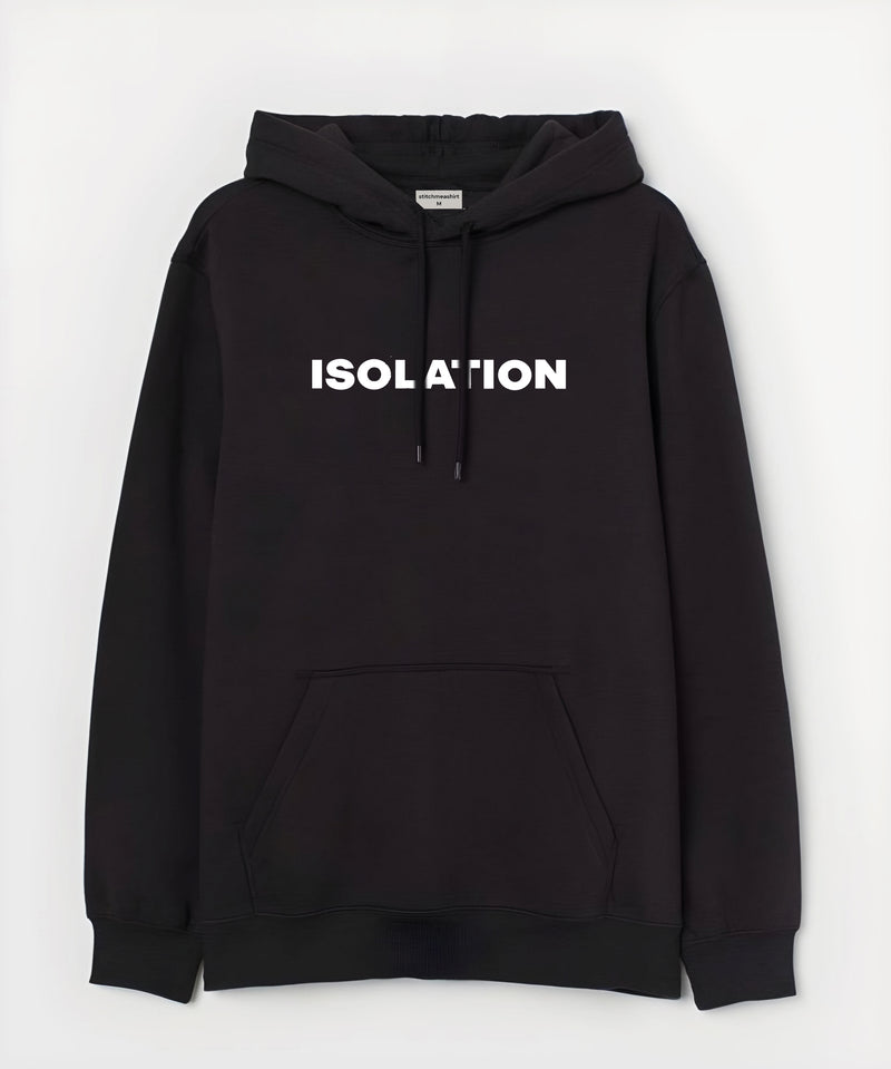 Isolation - Hooded Sweatshirt