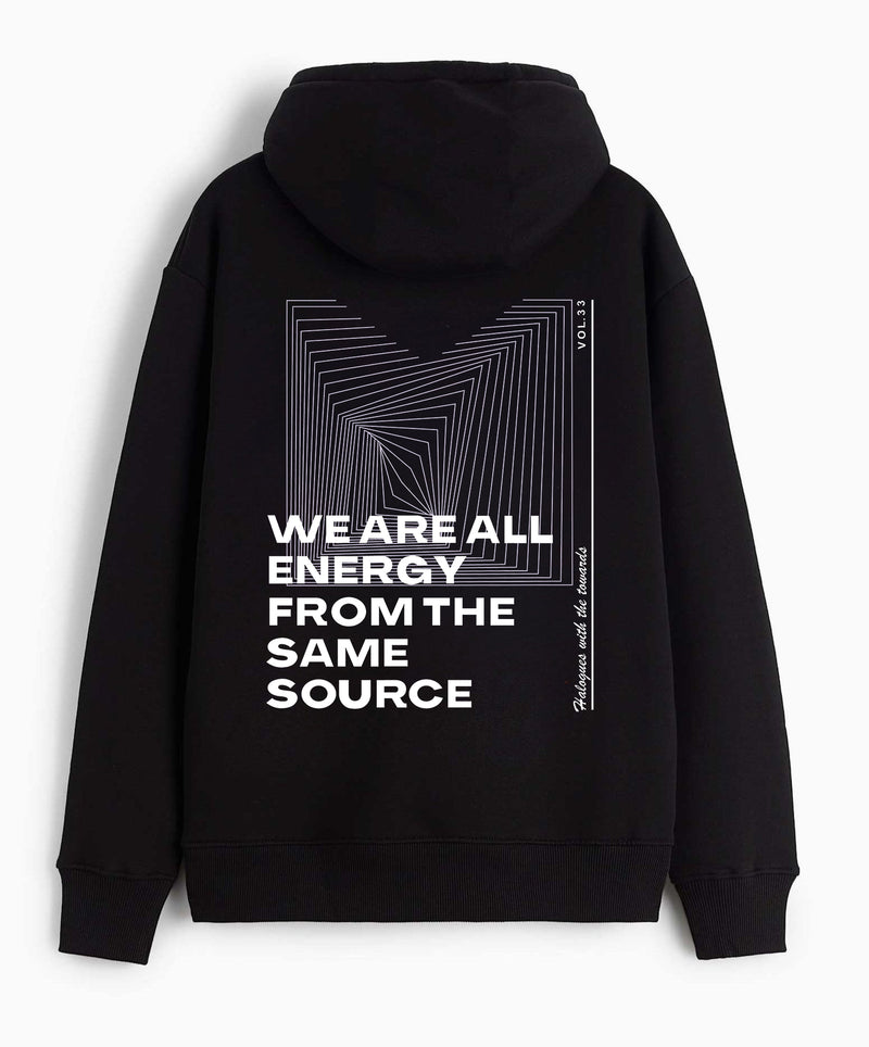 We are all energy - Hooded Sweatshirt