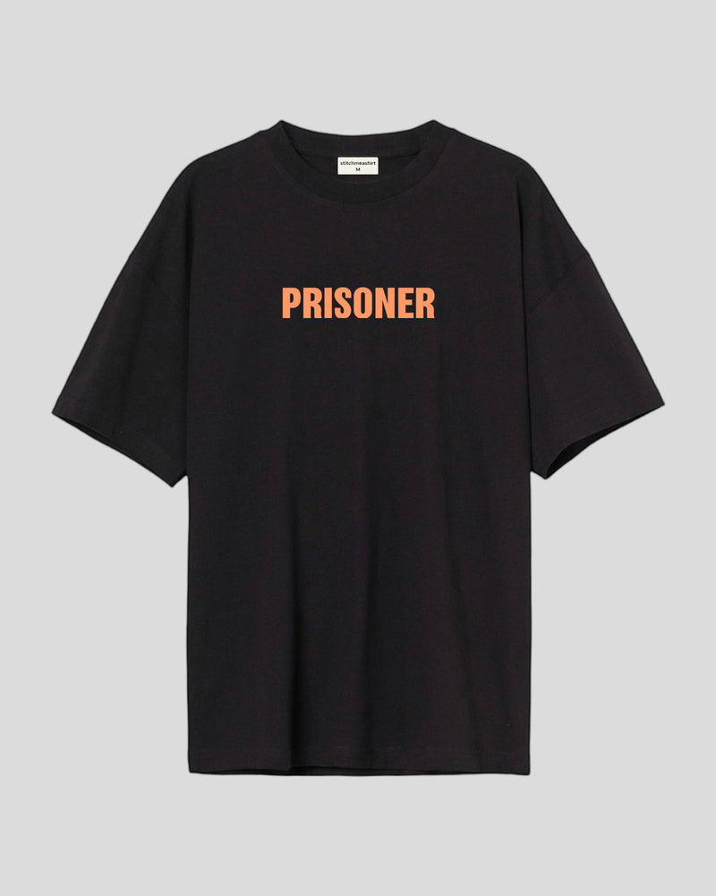 Prisoner - Oversized T-shirt