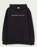 Dog people - Hooded Sweatshirt