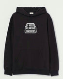 Keep hearing - Hooded Sweatshirt