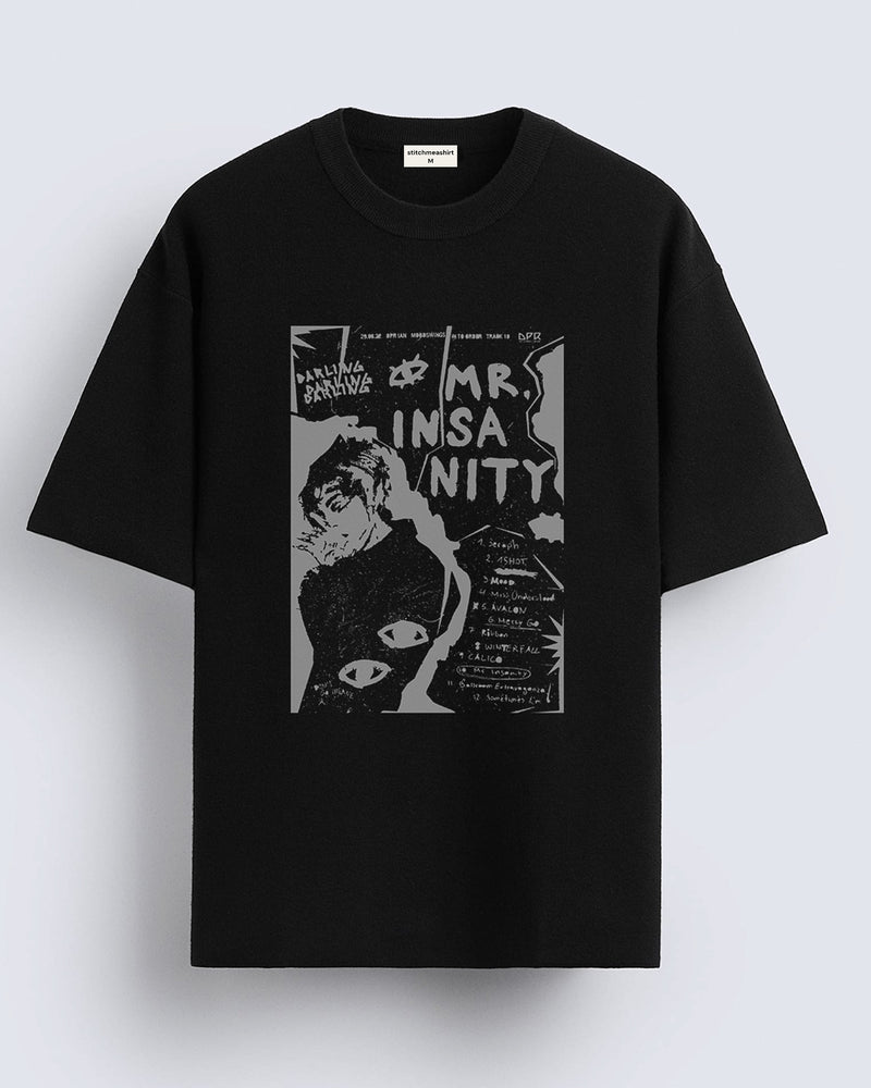 Mr Insanity - Oversized T-shirt