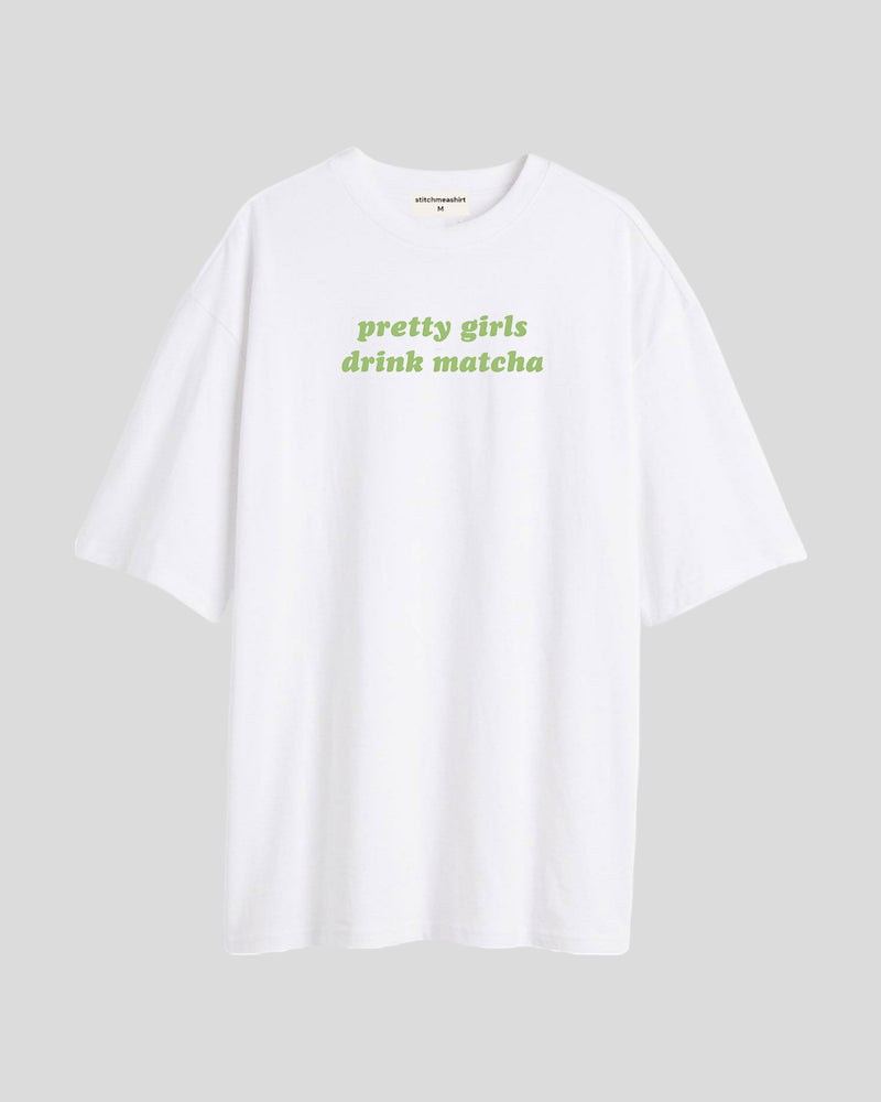 Pretty girls - Oversized T-shirt