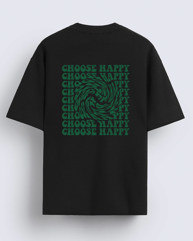 Choose happy - Oversized T-shirt