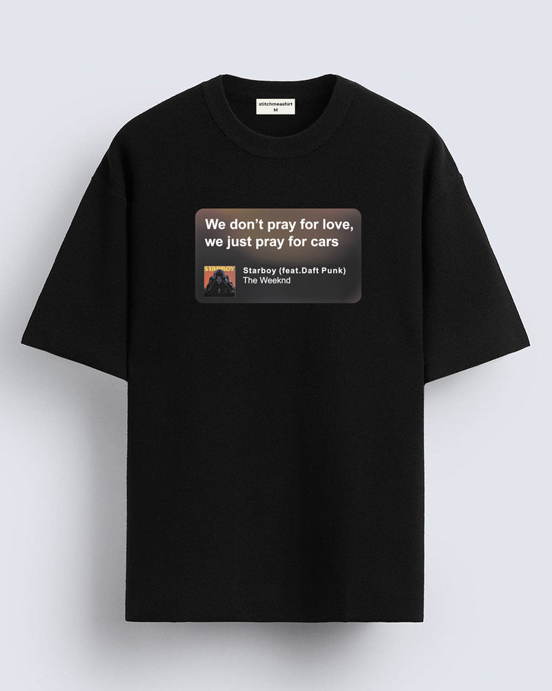 We don't pray - Oversized T-shirt